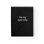 For My Eyes Only Journal - Ruled Line