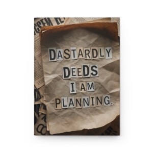 Dastardly Deeds Hardcover Journal, Creative Writing Notebook, Gift for Writers, Planning Journal, Unique Gift, Dark Humor Journal